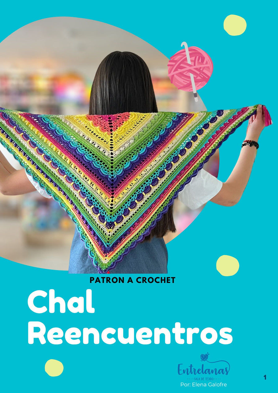 Patrón DIGITAL Chal Reencuentros Entrelanas PDF
